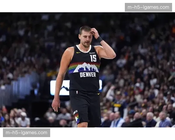 约基奇26投仅7中效率低迷 掘金全队命中率34.1%创赛季新低